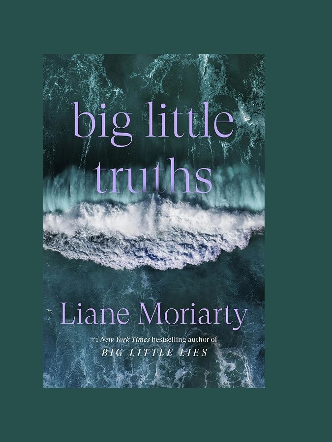 'Big Little Truths' by Liane Moriarty