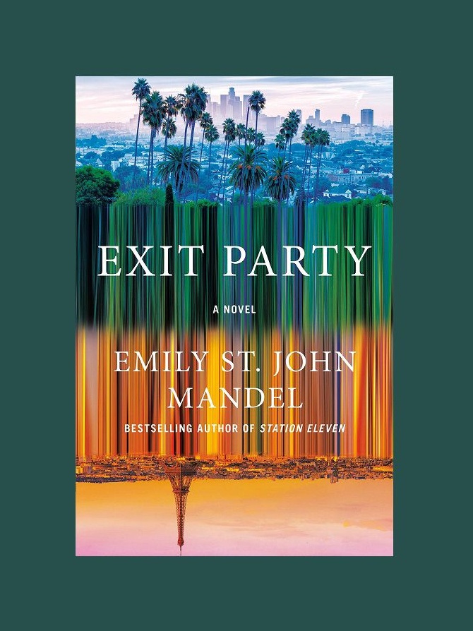 Exit Party by Emily St. John Mandel