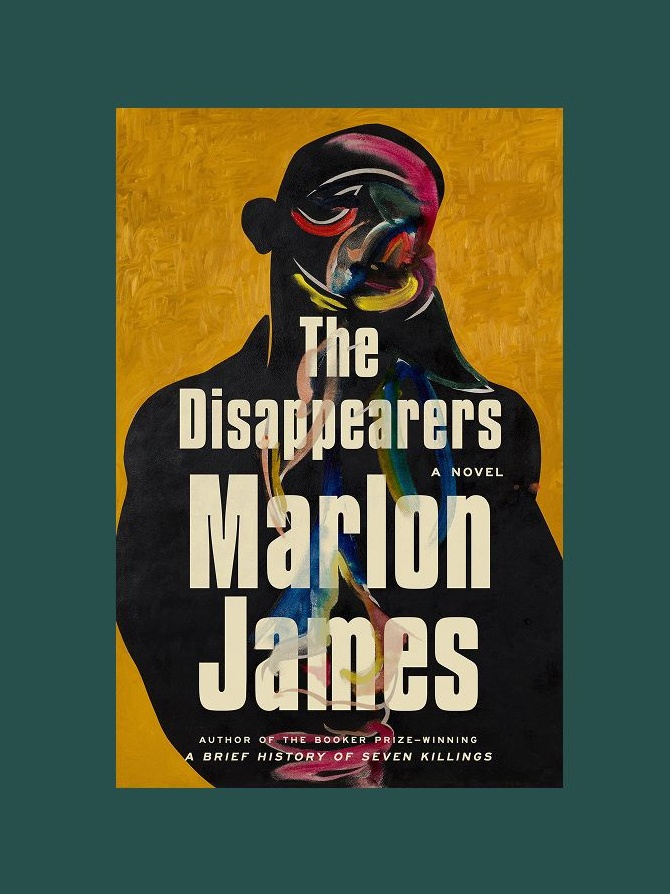 4. The Disappearers by Marlon James