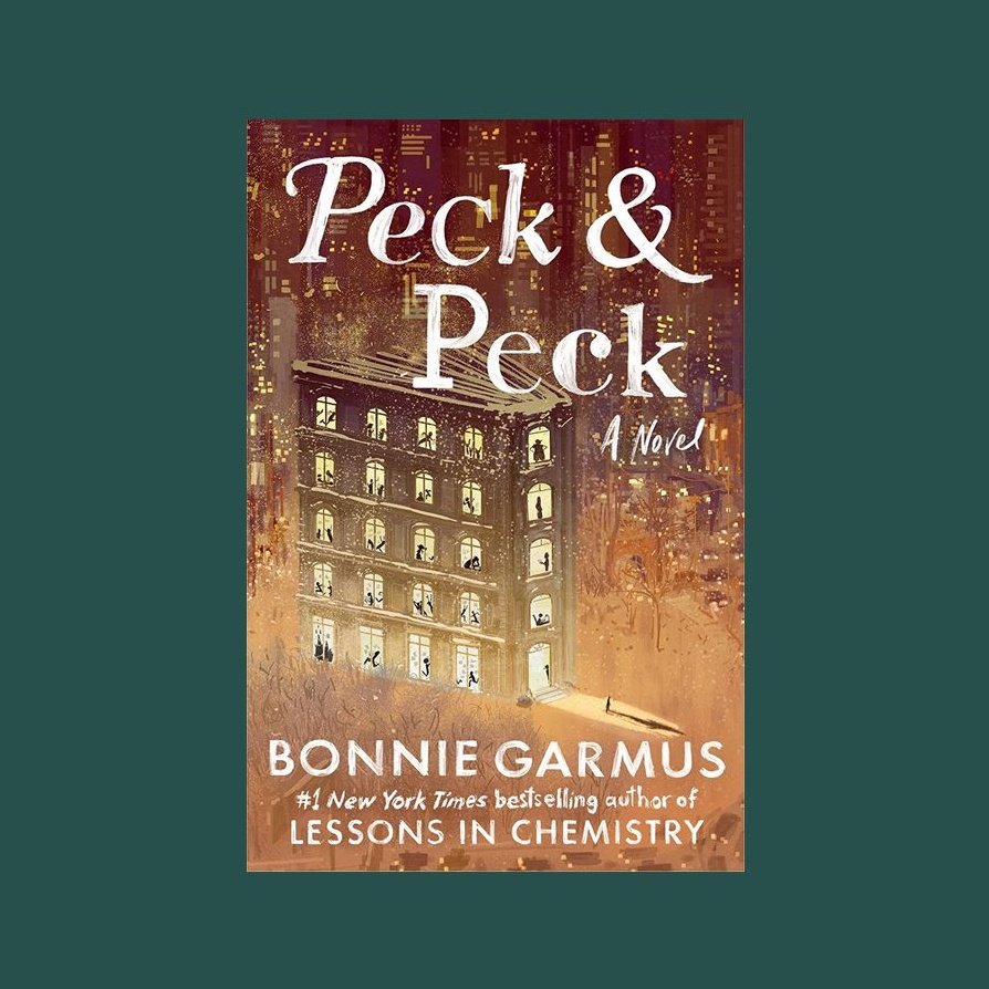 Peck & Peck by Bonnie Garmus