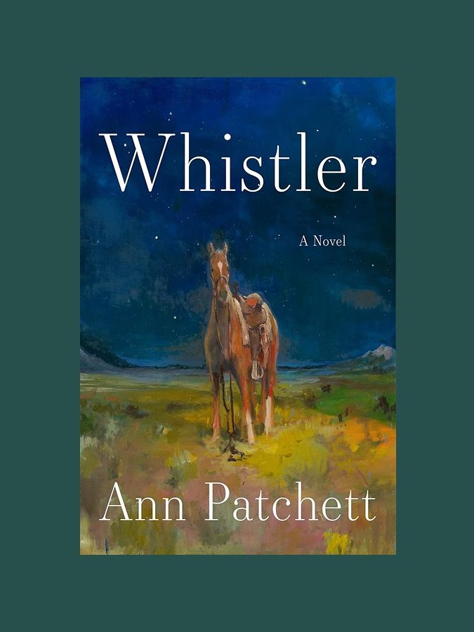 Whistler by Ann Patchett