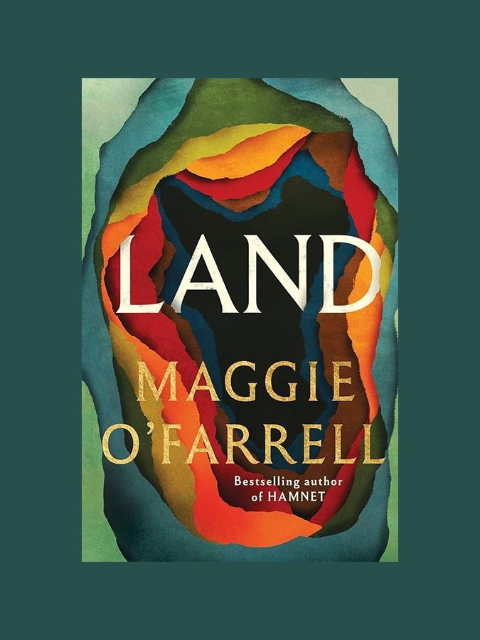 Land by Maggie O'Farrell