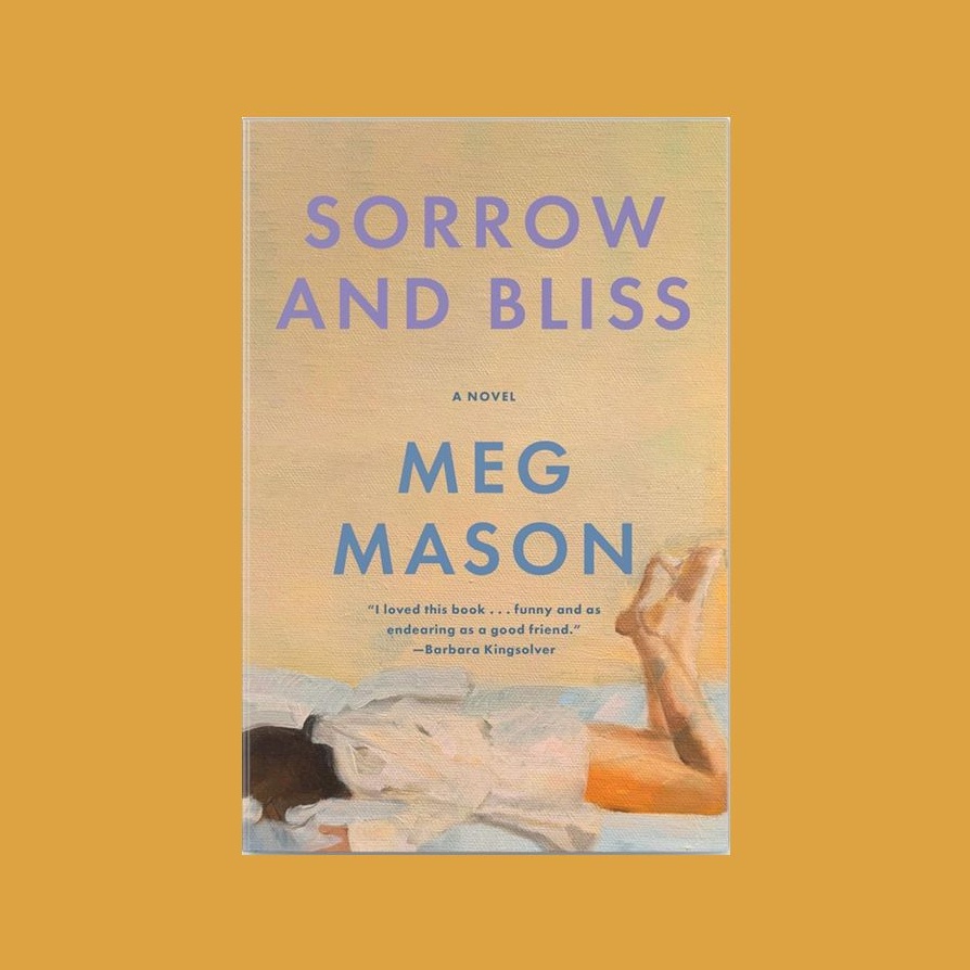 Sorrow and Bliss by Meg Mason