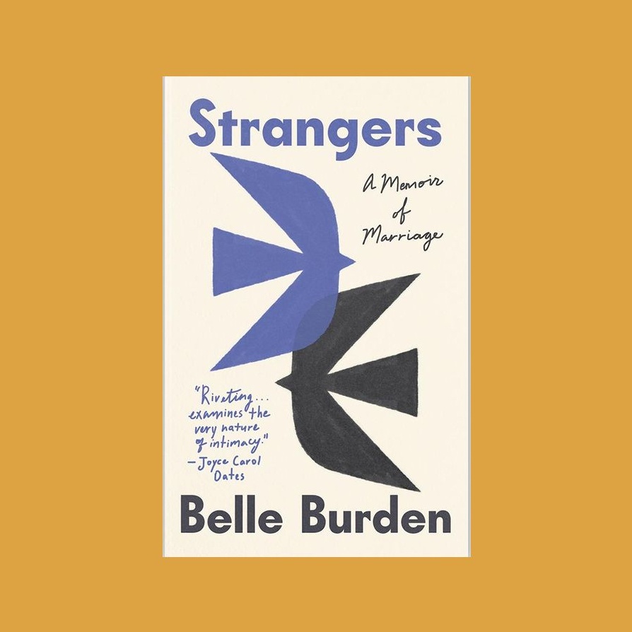 'Strangers' by Belle Burden