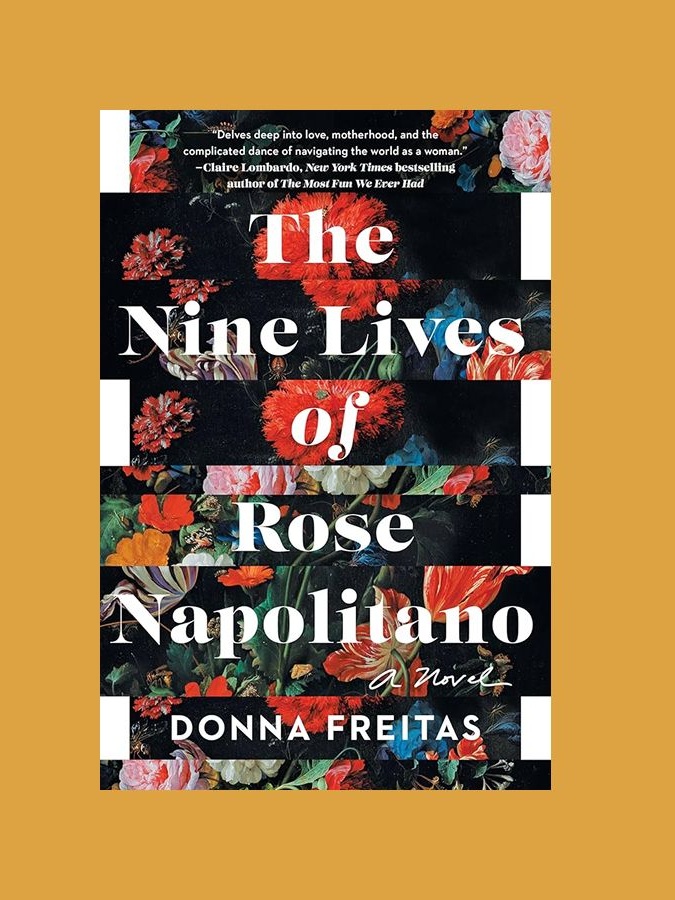 The Nine Lives of Rose Napolitano by Donna Freitas