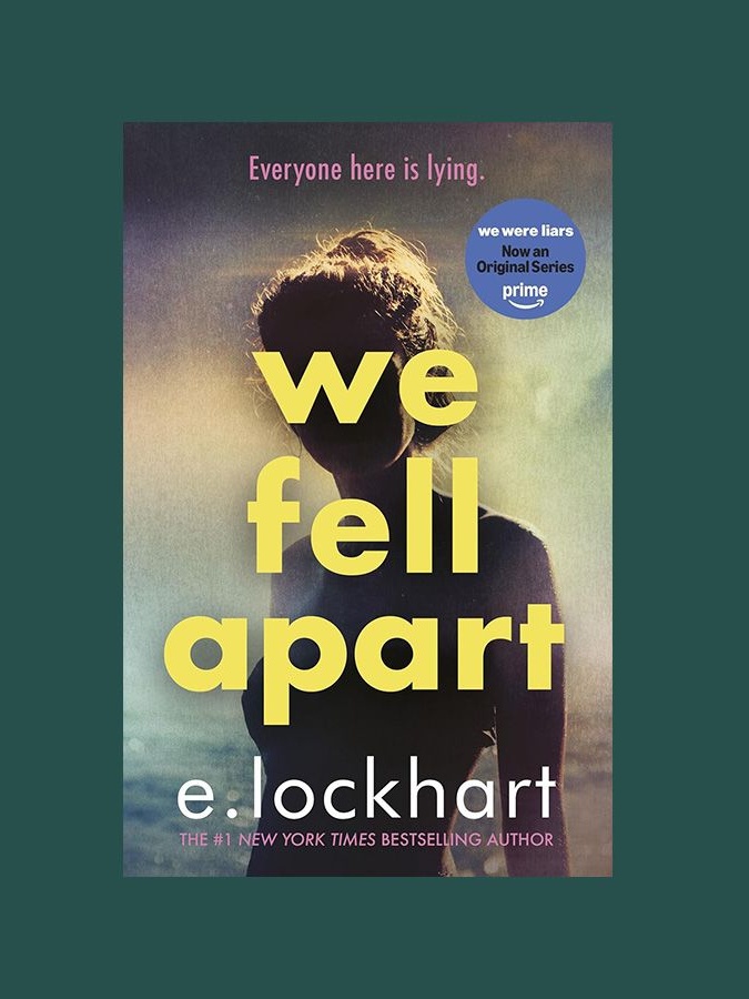 'We Fell Apart' by E. Lockhart 