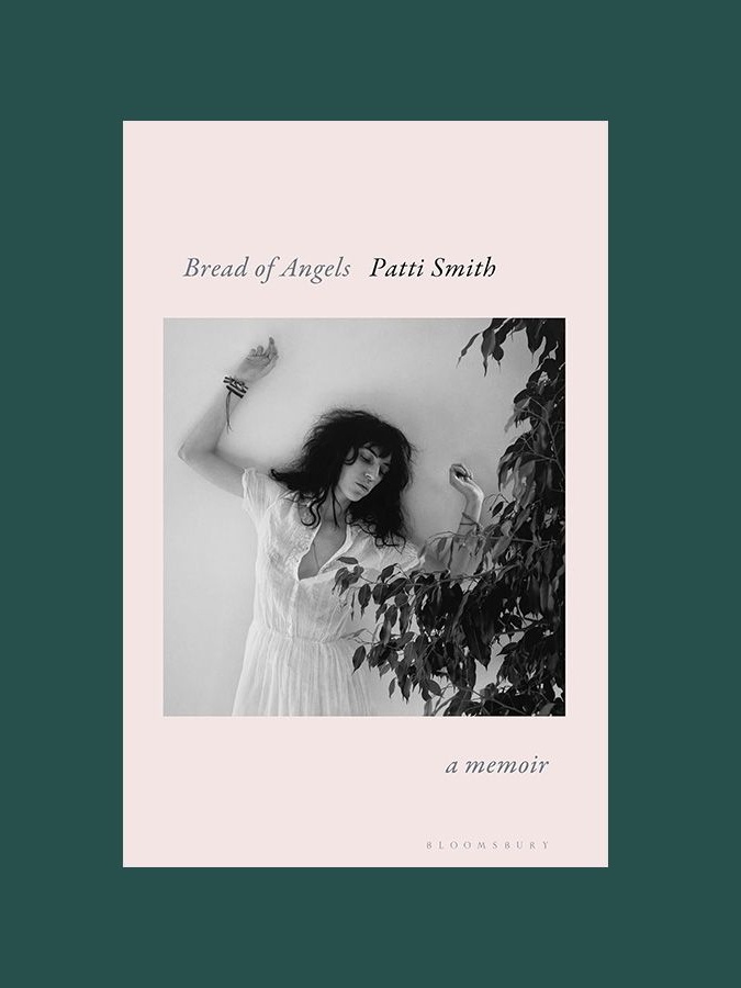 Bread of Angels by Patti Smith 
