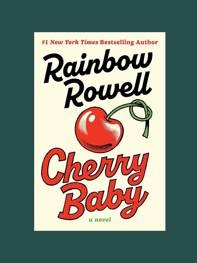 'Cherry Baby' by Rainbow Rowell-featured image-The Nod Mag
