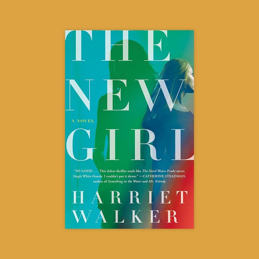 'The New Girl' by Harriet Walker