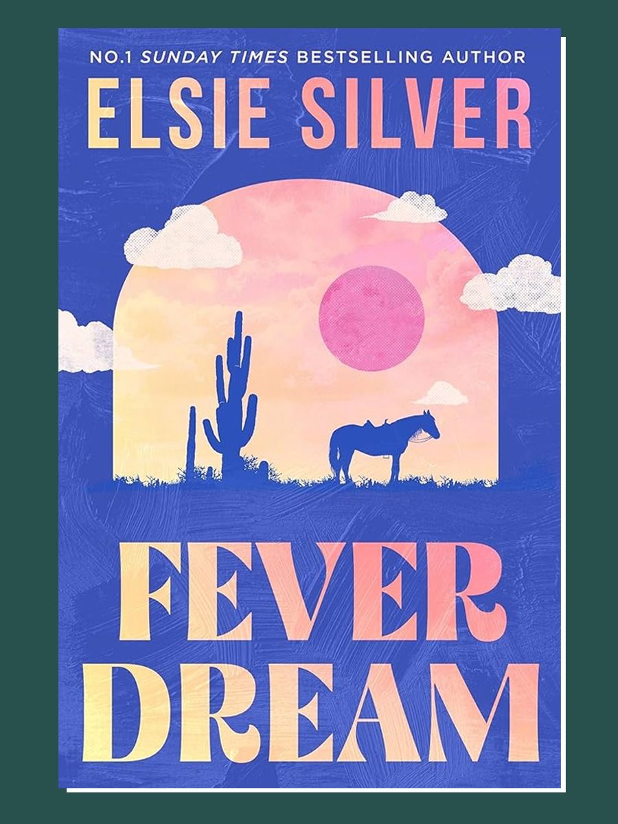 ‘Fever Dream’ by Elsie Silver