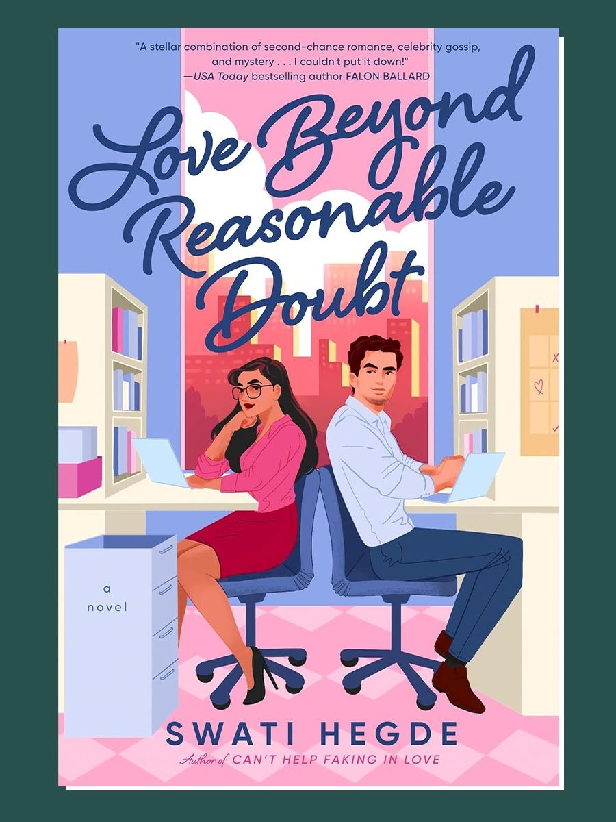 ‘Love Beyond Reasonable’ Doubt by Swati Hegde