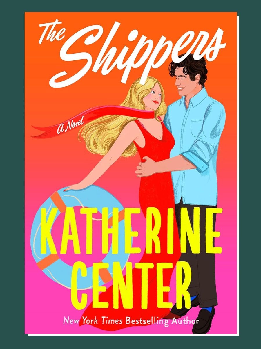 ‘The Shippers’ by Katherine Center