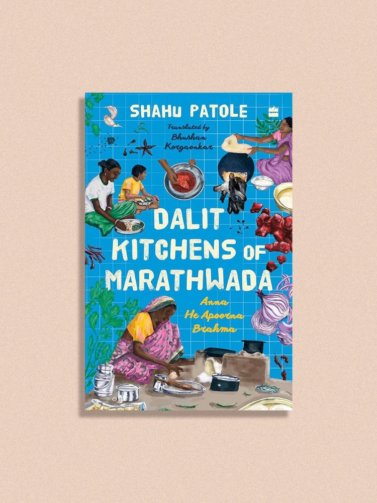 Dalit Kitchens of Marathwada