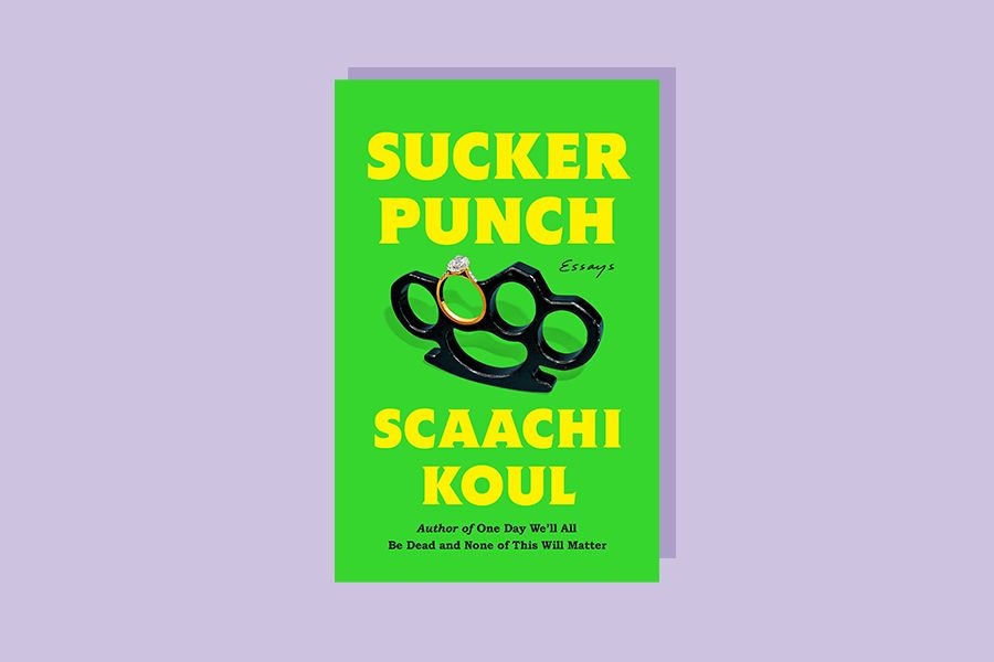 Sucker Punch by Scaachi Koul