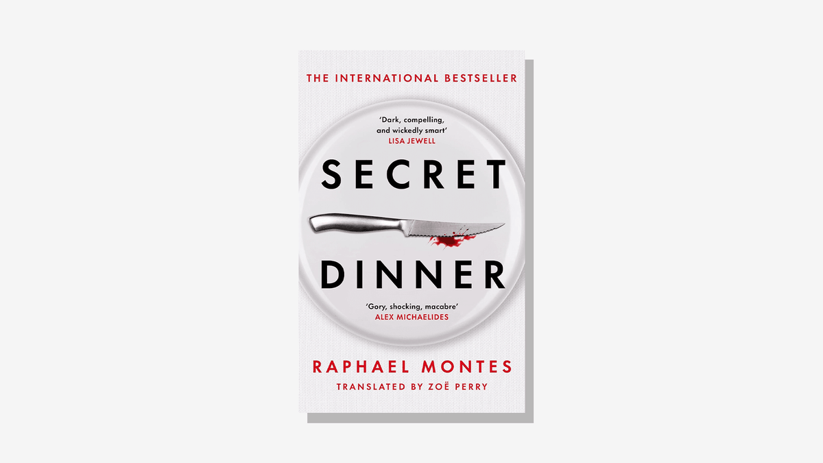 The Secret Dinner by Raphael Montes