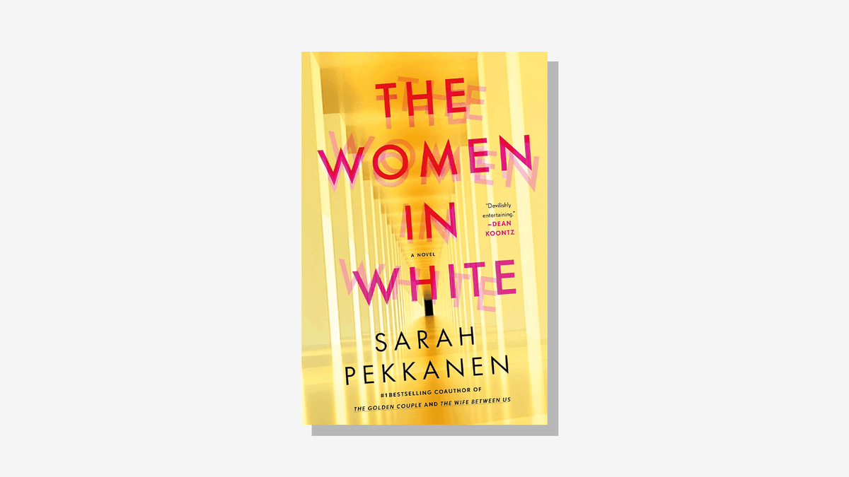 'The Women in White' by Sarah Pekkanen
